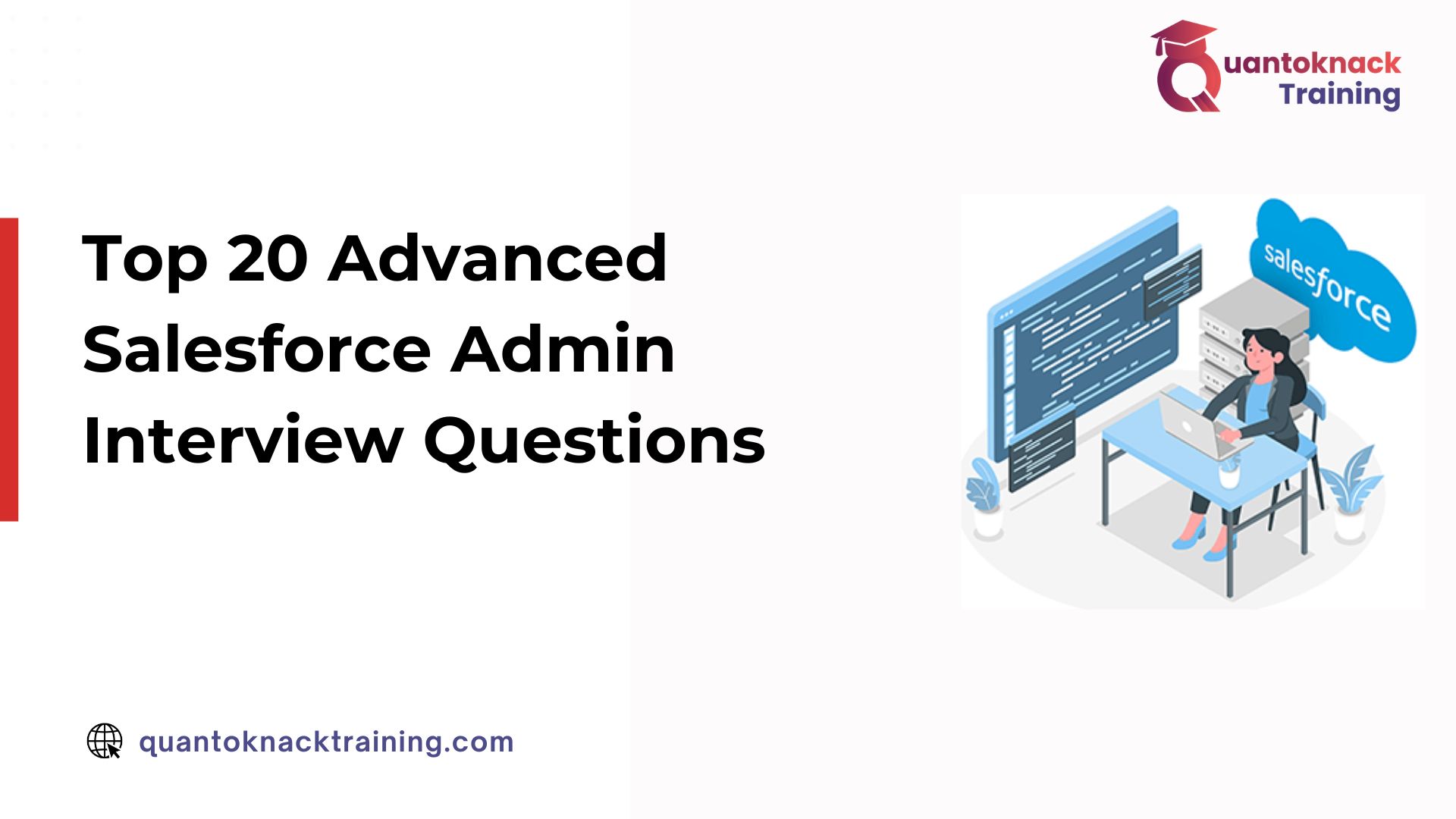 top 20 advance salesforce admin interview questions