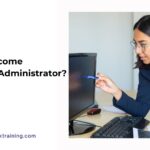 How To Become A Salesforce Administrator?