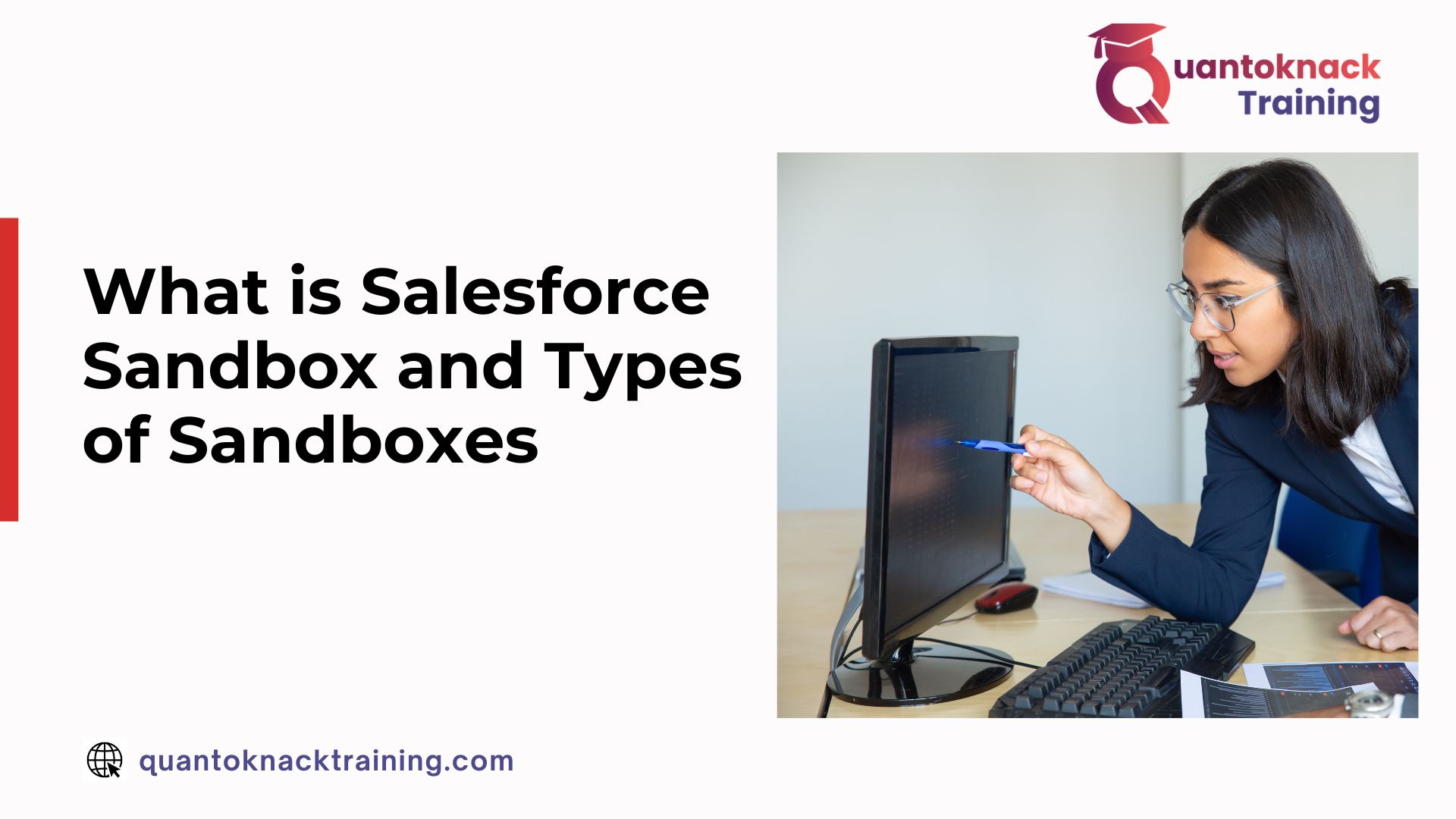 What is Salesforce Sandbox and Types