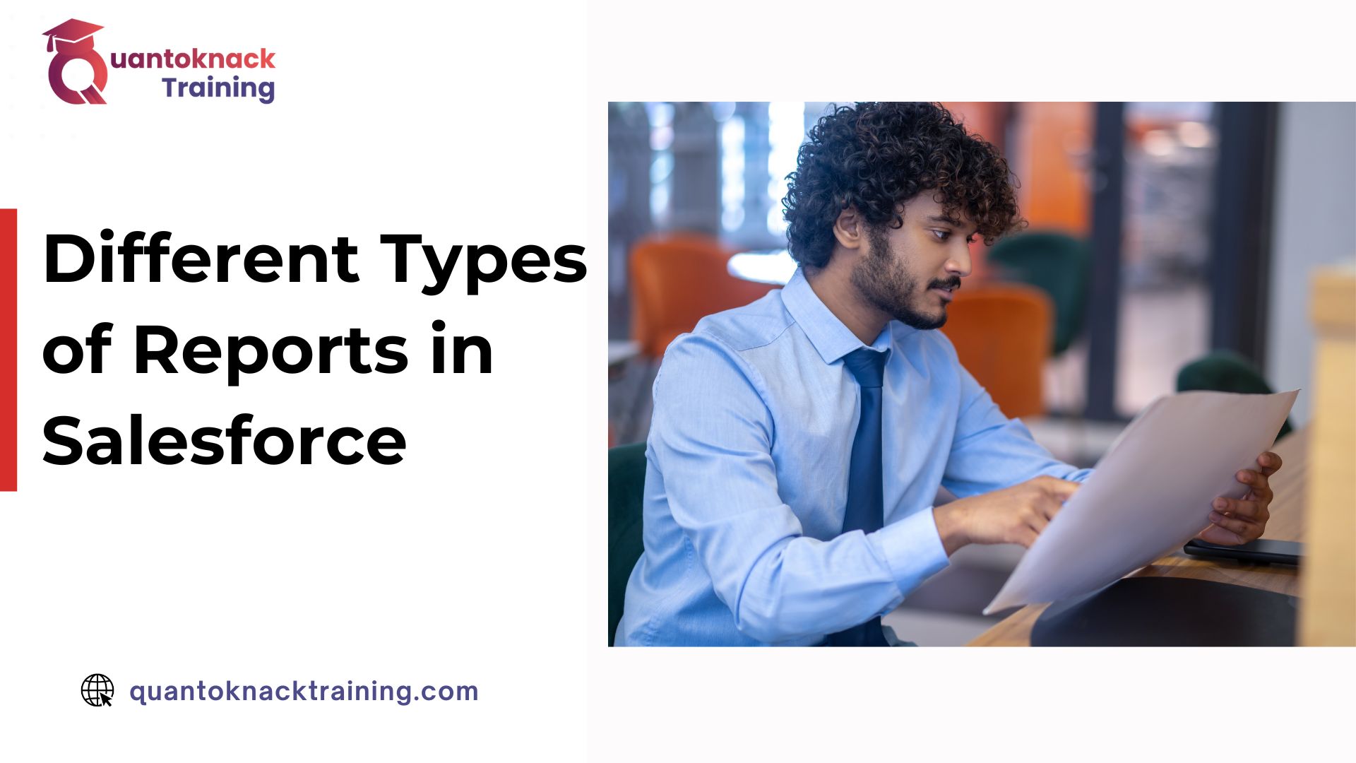 Different Types of Reports in Salesforce