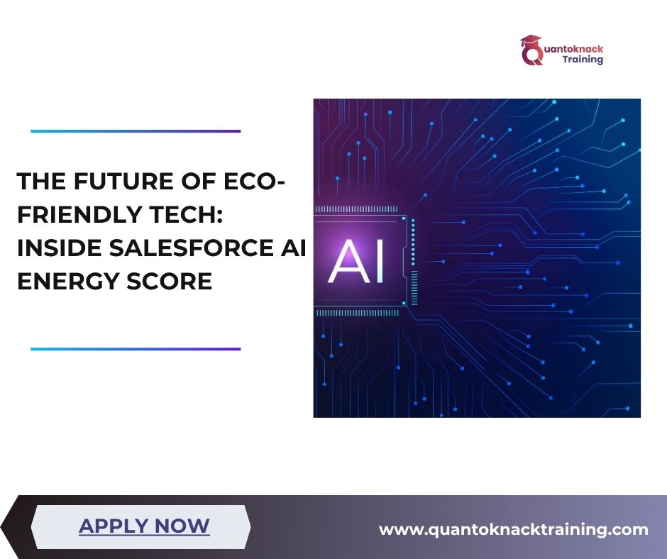 The Future of Eco Friendly Tech Inside Salesforce AI Energy Score